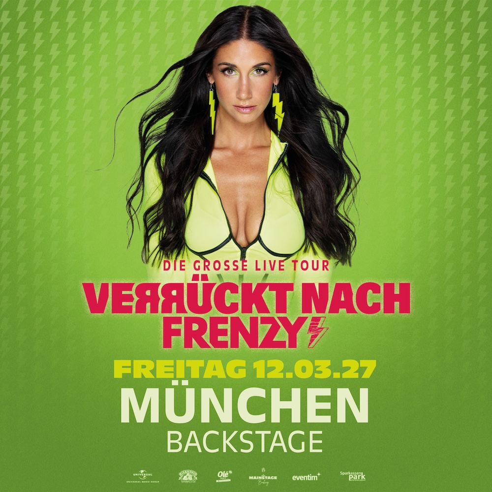FRENZY - VERRÜCKT NACH FRENZY - TOUR 2027