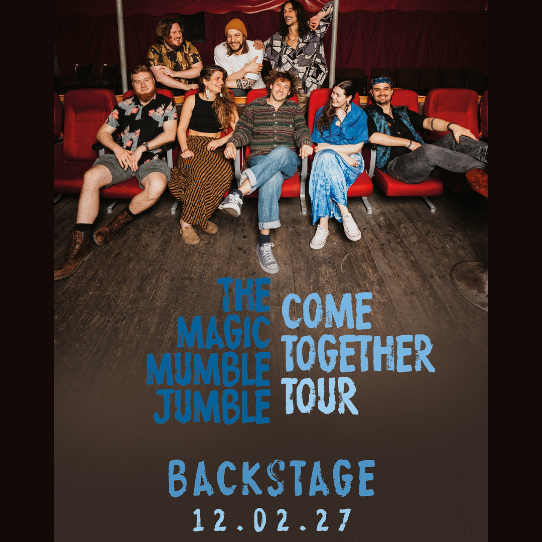 THE MAGIC MUMBLE JUMBLE - Come Together Tour 2027