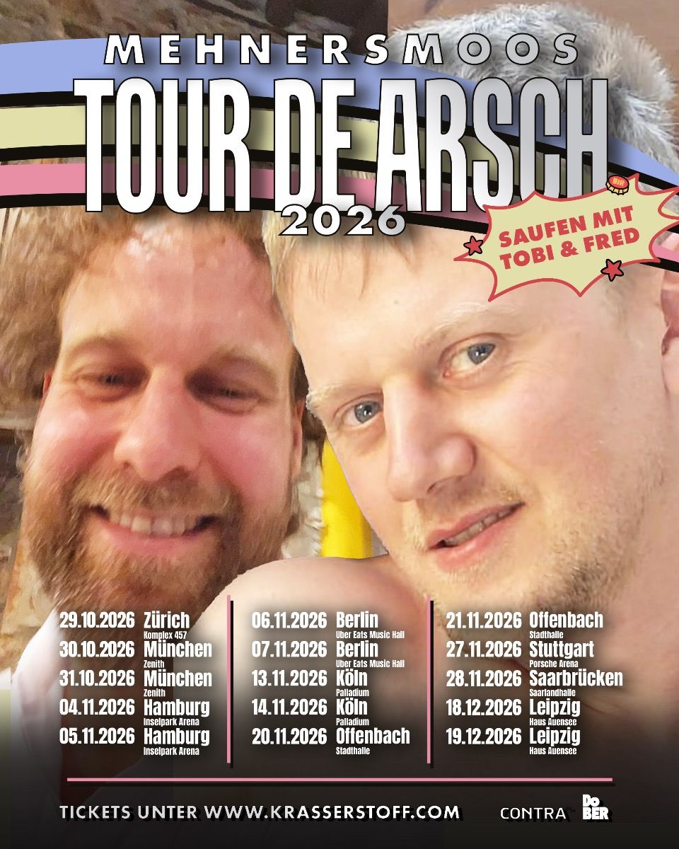 Mehnersmoos - Tour de Arsch 2026 | Show 2