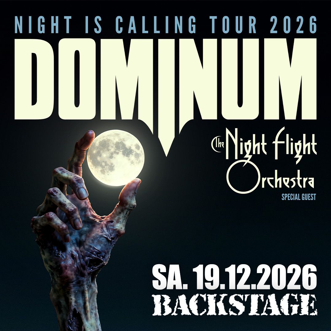 DOMINUM - NIGHT IS CALLING TOUR 2026