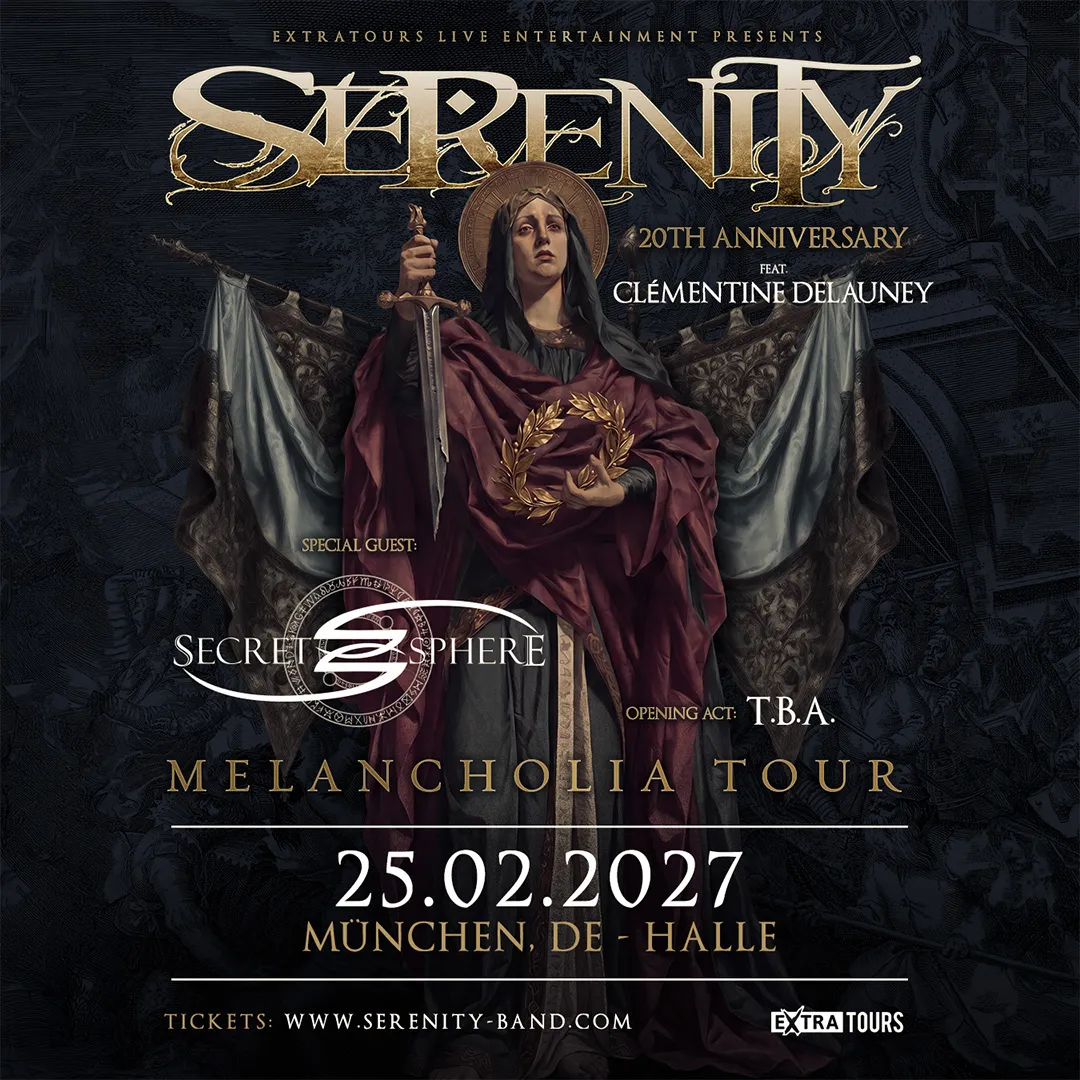 SERENITY - MELANCHOLIA TOUR 2027