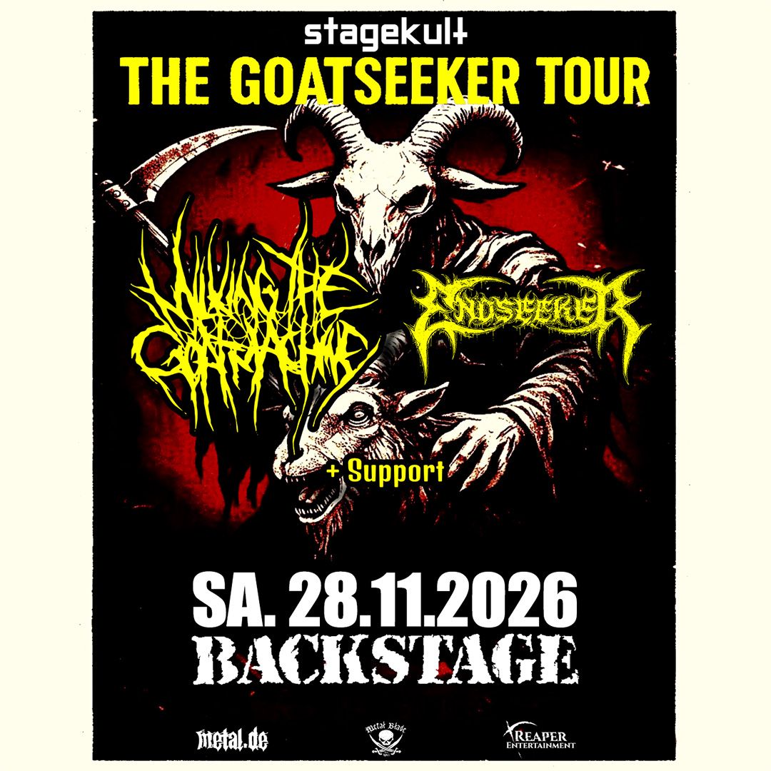 Milking the Goatmachine & Endseeker - The Goatseeker Tour