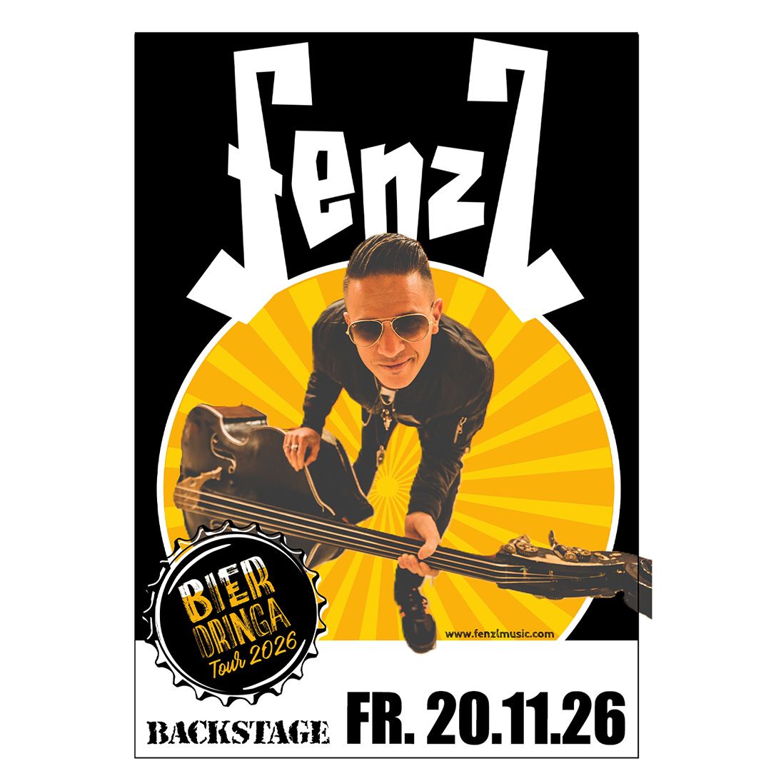 Fenzl & Bäänd – Bierdringa Tour 2026