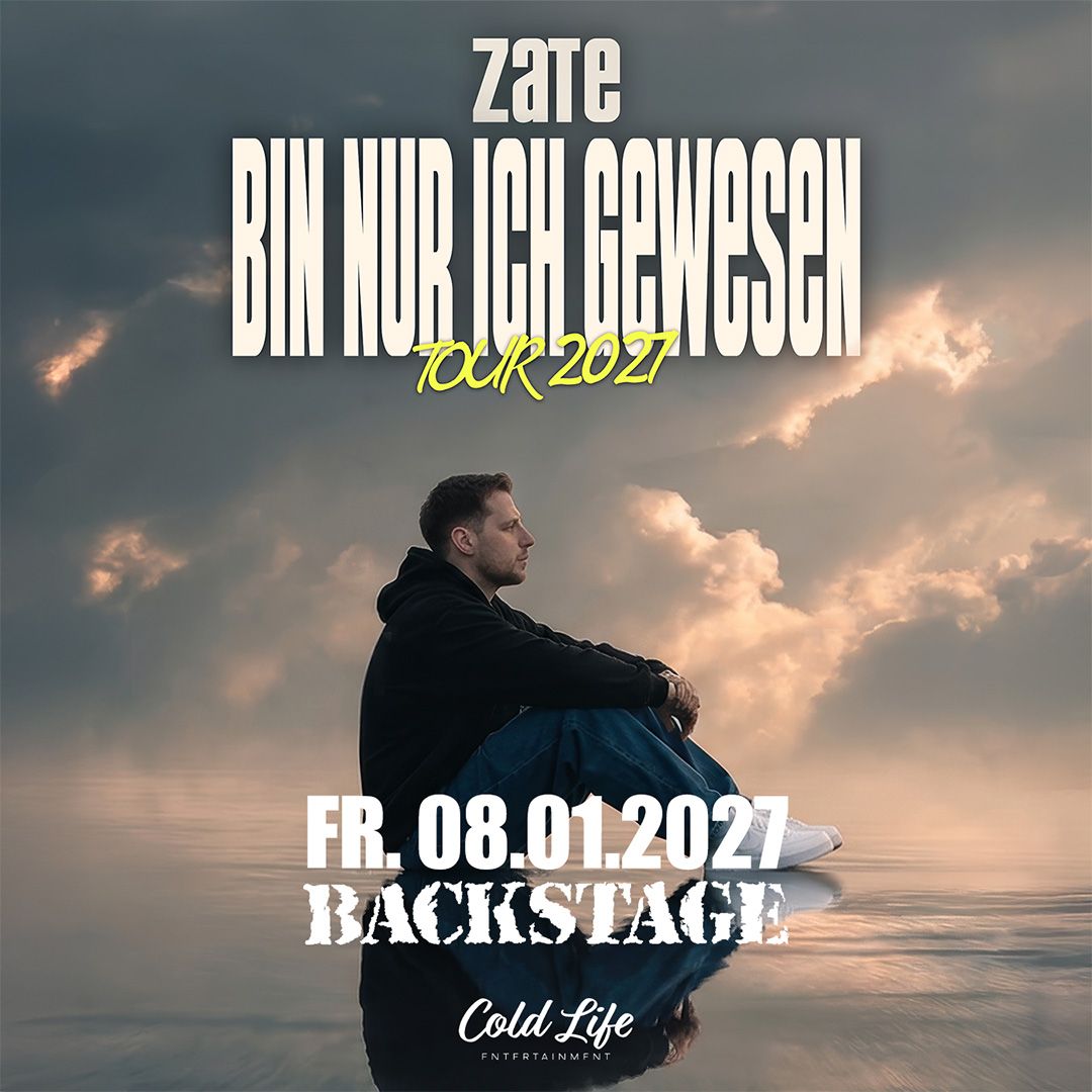ZATE - BIN NUR ICH GEWESEN TOUR 2027